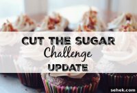 Cutting Sugar Challenge — Week 2 Progress Update
