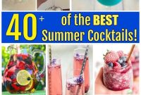40+ Refreshing Summer Cocktail Recipes for Parties and Picnics