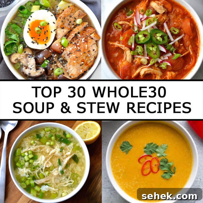 30 Flavorful Whole30 Soup and Stew Recipes 2 Top 30 Whole30 Soup & Stew Recipes | Every Last Bite