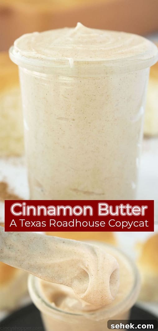 Homemade Cinnamon Butter Recipe for Toasts and Pastries 12 Long Pin collage with red banner text Cinnamon Butter A Texas Roadhouse CopyCat