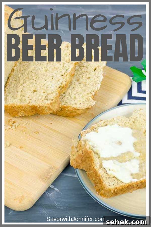 Guinness Beer Bread: Rustic Stout Loaf Recipe 7 Guinness Beer Bread Pinterest Pin