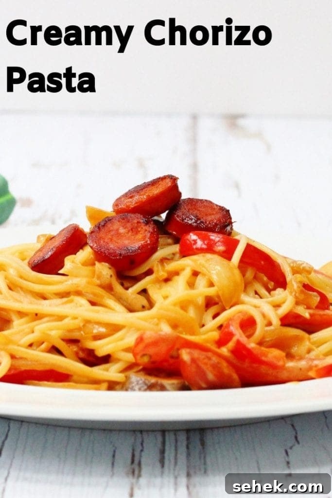 Creamy Chorizo Pasta - Quick Weeknight Dinner 10 creamy chorizo pasta pin image
